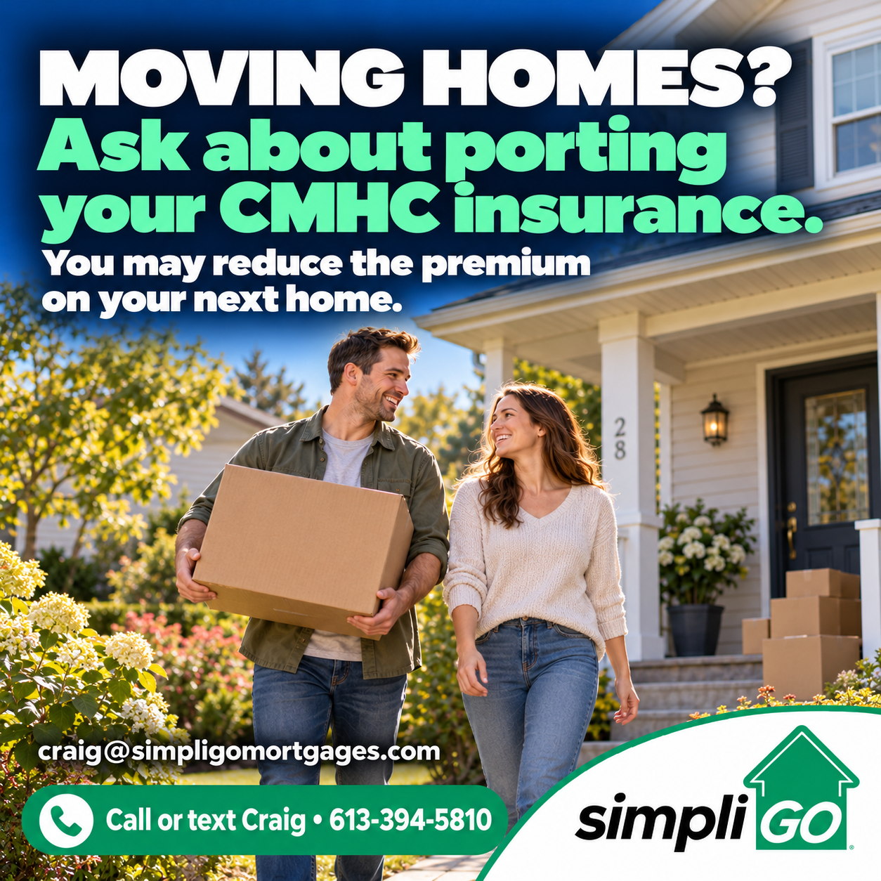 Moving Homes? Ask About Porting Your CMHC Insurance.